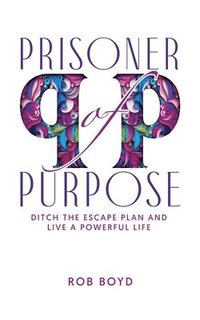 bokomslag Prisoner of Purpose