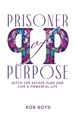 bokomslag Prisoner of Purpose