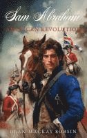 bokomslag Sam Abraham and the American Revolution