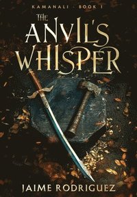 bokomslag The Anvil's Whisper