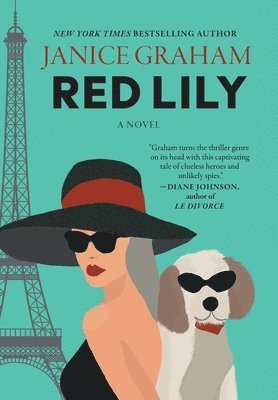 bokomslag Red Lily: A Delightful Cold War Spy Mystery with a Parisian Flair