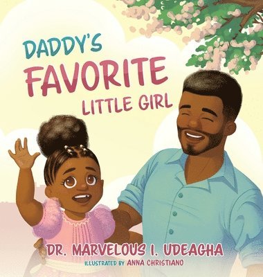 Daddy's Favorite Little Girl 1