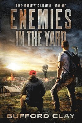 Enemies In The Yard 1