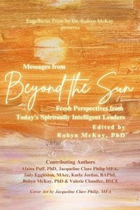 bokomslag Messages from Beyond the Sun