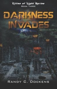 bokomslag Darkness Invades