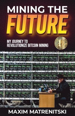 bokomslag Mining the Future