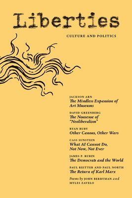bokomslag Liberties Journal of Culture & Politics: Fall 2025