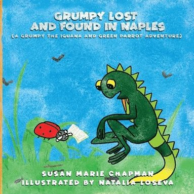 Susan Marie Chapman - Grumpy Lost and Found in Naples, Häftad