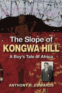 bokomslag Slope of Kongwa Hill