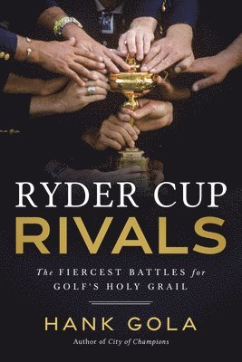 bokomslag Ryder Cup Rivals
