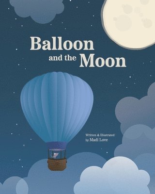 bokomslag Balloon and the Moon