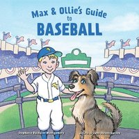 bokomslag Max & Ollie's Guide to Baseball