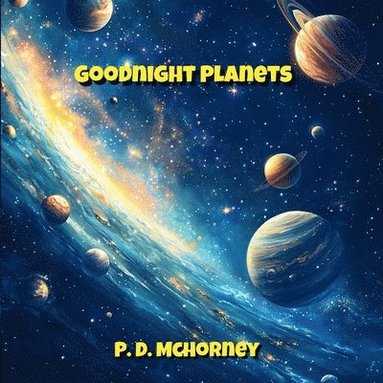 bokomslag Goodnight Planets