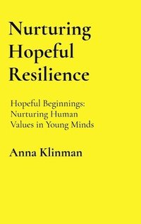 bokomslag Nurturing Hopeful Resilience