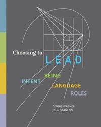 bokomslag Choosing to LEAD: Intent Being Language Roles