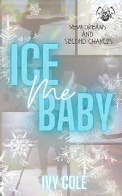 Ice Me Baby 1