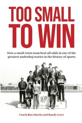 Ron Martin, Randy Lowe - Too Small to Win, Häftad