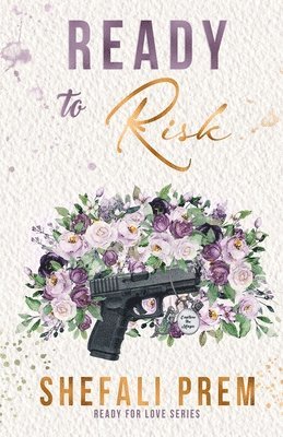 Shefali Prem - Ready To Risk, Häftad