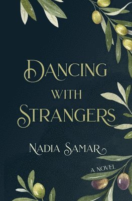 Nadia Samar - Dancing With Strangers, Häftad
