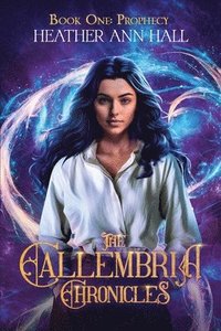 bokomslag Callembria Chronicles