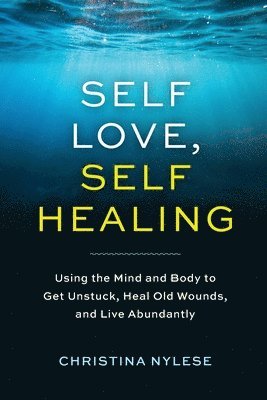 bokomslag Self-Love, Self-Healing
