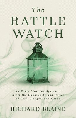 The Rattle Watch 1