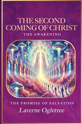 bokomslag The Second Coming of Christ - The Awakening