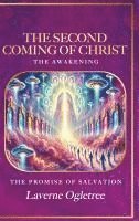 bokomslag The Second Coming of Christ - The Awakening