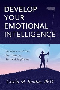 bokomslag Develop Your Emotional Intelligence