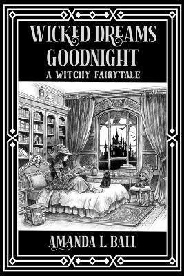 bokomslag Wicked Dreams Goodnight