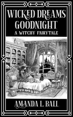 bokomslag Wicked Dreams Goodnight