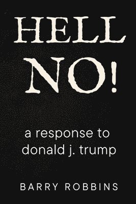 Robbins - Hell No!, Häftad