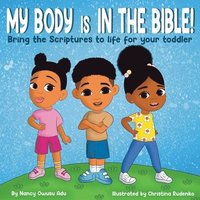 bokomslag My Body is in the Bible