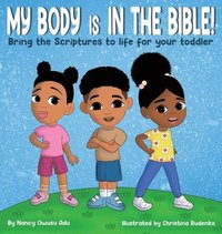 bokomslag My Body is in the Bible