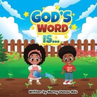 bokomslag God's Word Is...