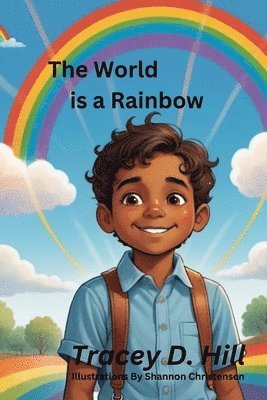 bokomslag World Is A Rainbow