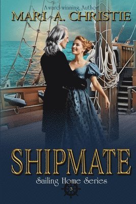 bokomslag Shipmate: Sailing Home Series Book Three