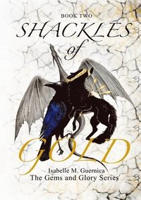 bokomslag Shackles of Gold