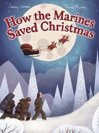 bokomslag How the Marines Saved Christmas