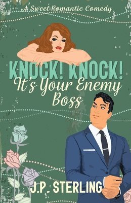 Knock! Knock! It's Your Enemy Boss