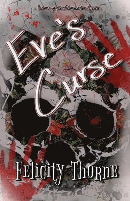 Eve's Curse (Book 2)