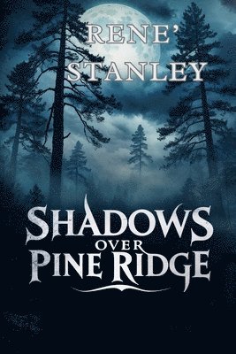 bokomslag Shadows Over Pine Ridge