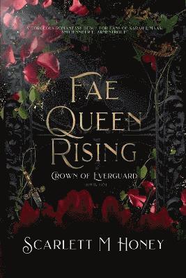 Fae Queen Rising 1
