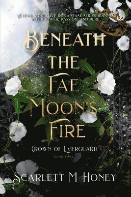 Beneath the Fae Moon's Fire