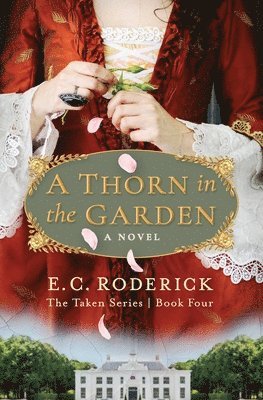 E C Roderick, E. C. Roderick - Thorn in the Garden, Häftad