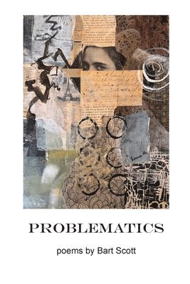 Bart Scott - Problematics, Häftad
