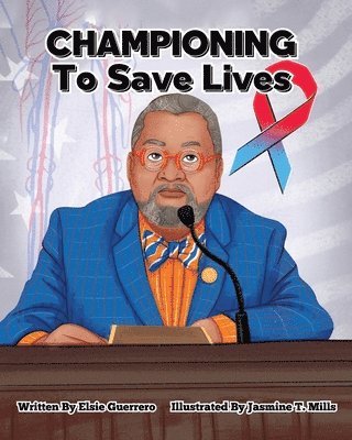Elsie Guerrero - Championing To Save Lives, Häftad