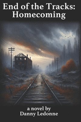 End of the Tracks 1