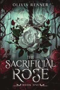 bokomslag Sacrificial Rose