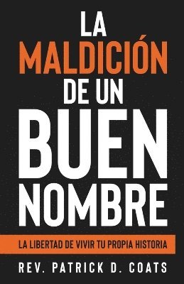 bokomslag maldición de un buen nombre